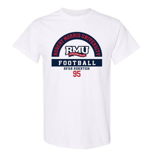 Robert Morris - NCAA Football : Bryan Robertson - Classic Fashion Shersey T-Shirt-0