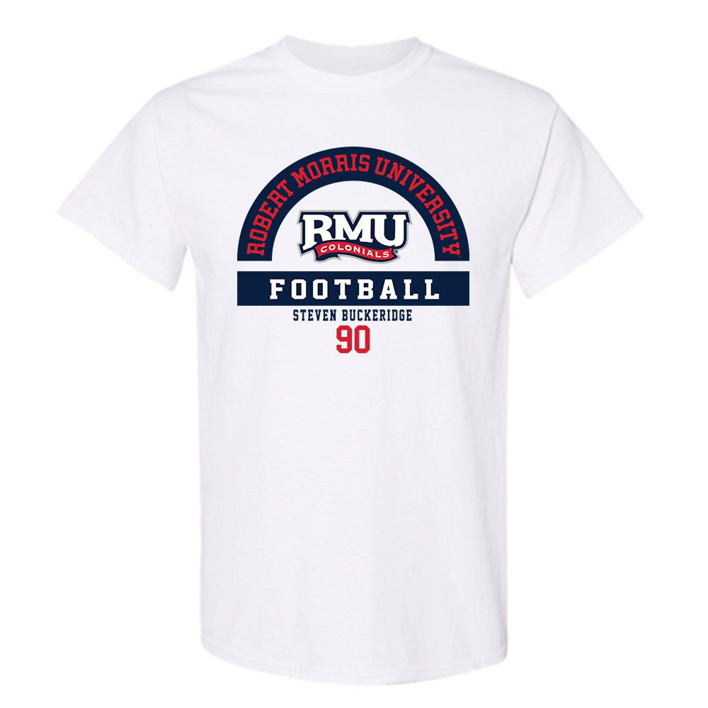 Robert Morris - NCAA Football : Steven Buckeridge - Classic Fashion Shersey T-Shirt-0