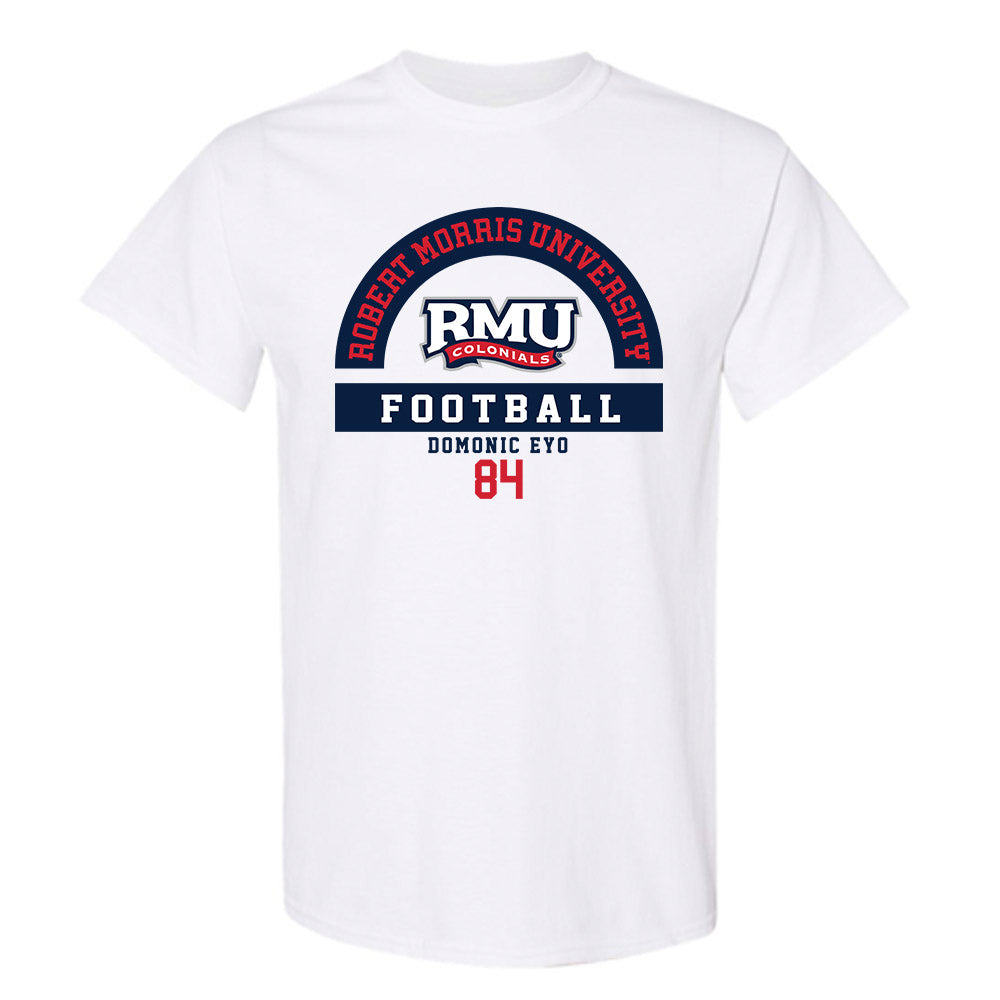 Robert Morris - NCAA Football : Domonic Eyo - Classic Fashion Shersey T-Shirt-0