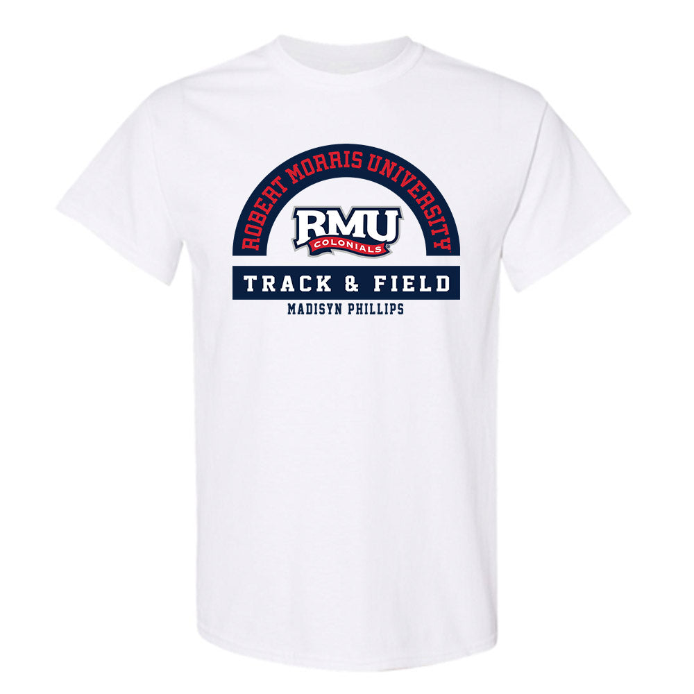 Robert Morris - NCAA Women's Track & Field : Madisyn Phillips - Classic Fashion Shersey T-Shirt-0