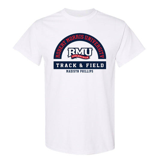 Robert Morris - NCAA Women's Track & Field : Madisyn Phillips - Classic Fashion Shersey T-Shirt-0