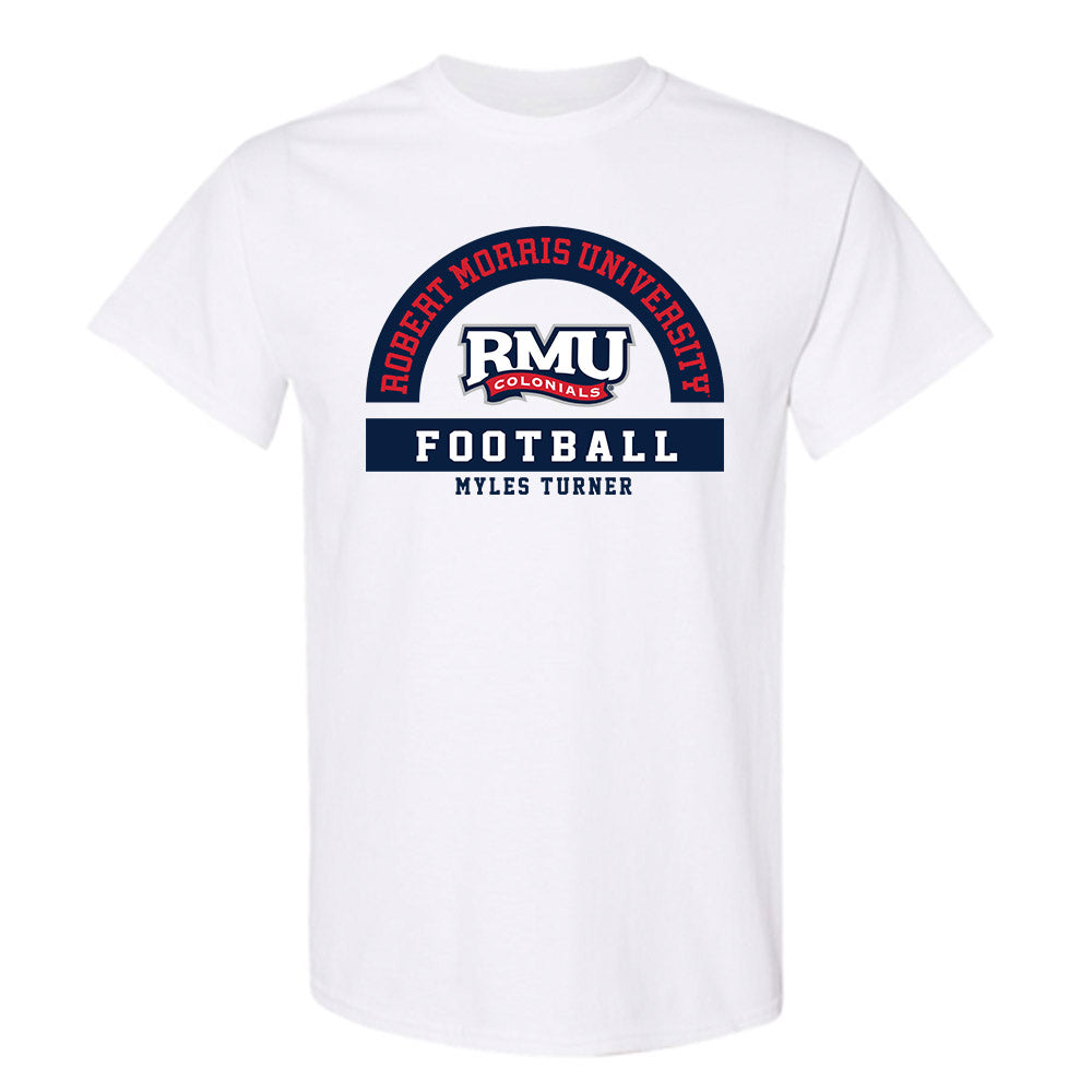 Robert Morris - NCAA Football : Myles Turner - Classic Fashion Shersey T-Shirt-0