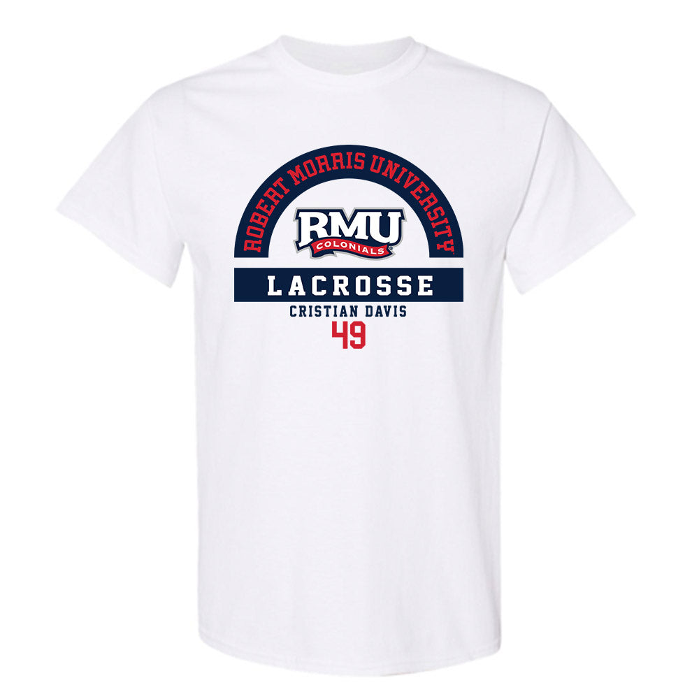 Robert Morris - NCAA Men's Lacrosse : Cristian Davis - Classic Fashion Shersey T-Shirt-0
