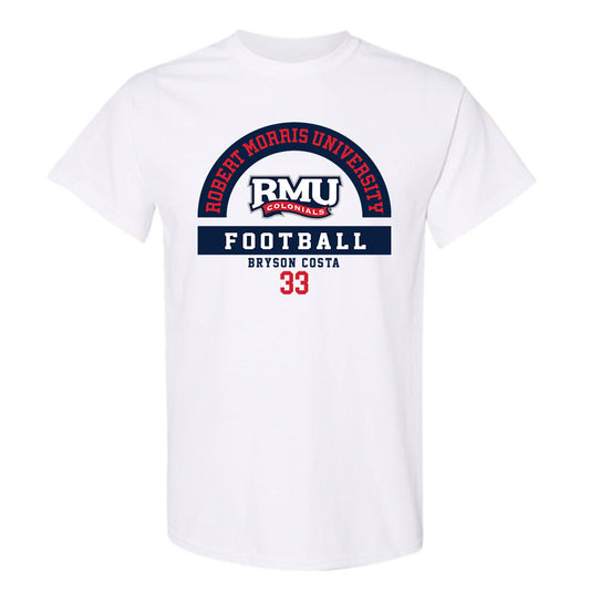 Robert Morris - NCAA Football : Bryson Costa - Classic Fashion Shersey T-Shirt-0