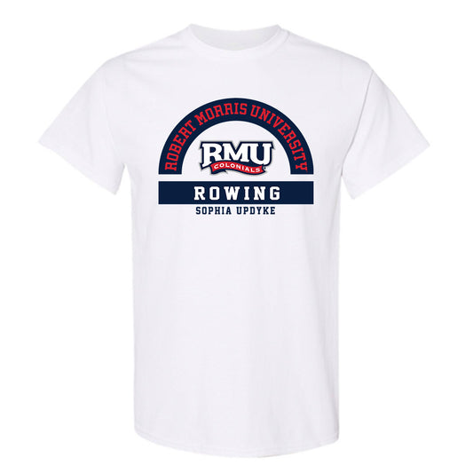 Robert Morris - NCAA Women's Rowing : Sophia Updyke - Classic Fashion Shersey T-Shirt-0