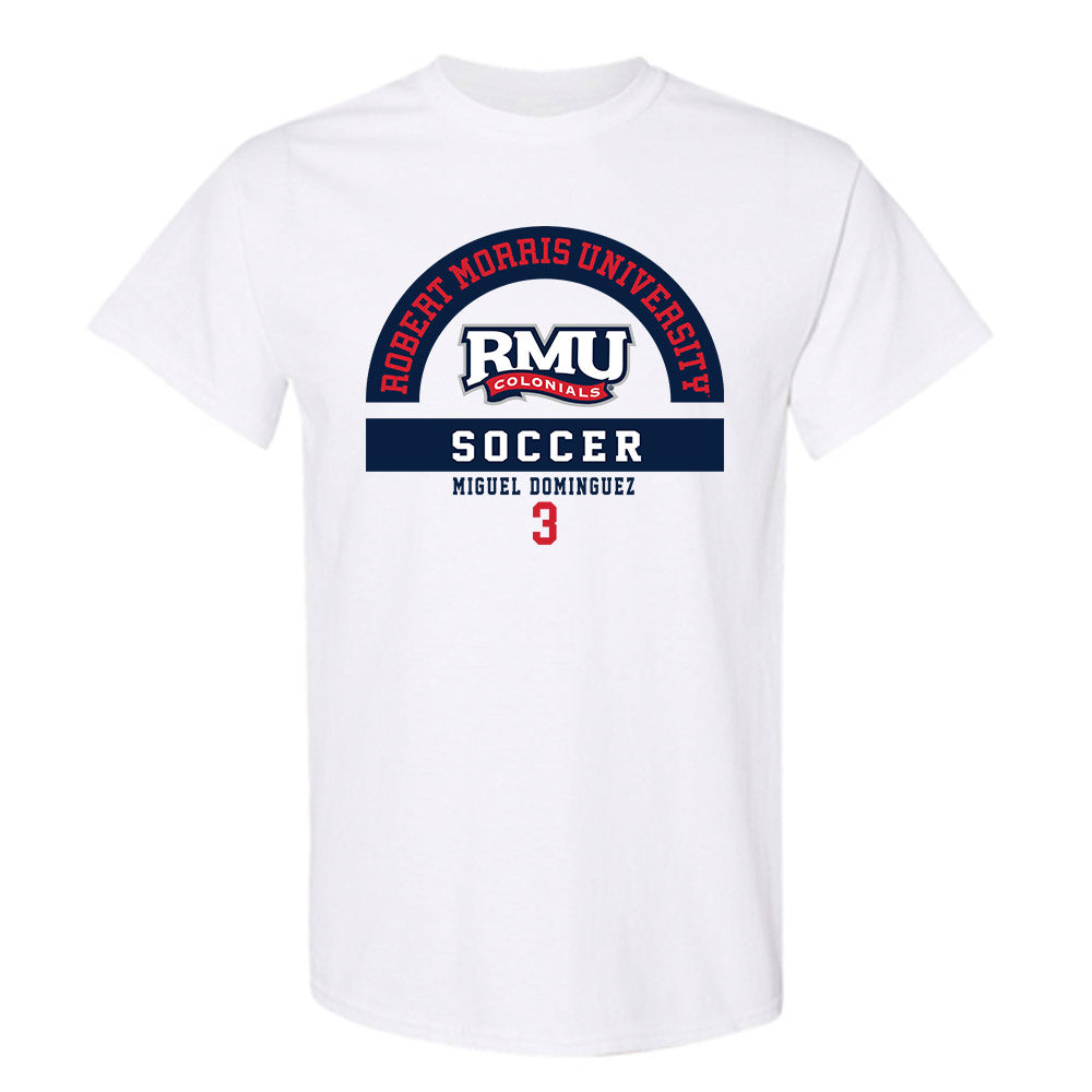Robert Morris - NCAA Men's Soccer : Miguel Dominguez - Classic Fashion Shersey T-Shirt-0
