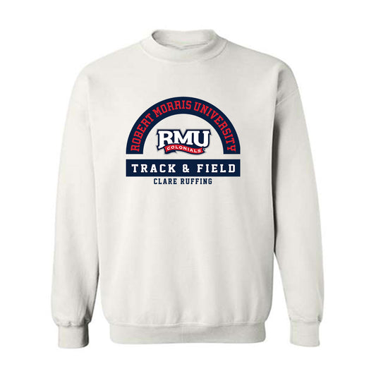 Robert Morris - NCAA Women's Track & Field : Clare Ruffing - Classic Fashion Shersey Crewneck Sweatshirt-0
