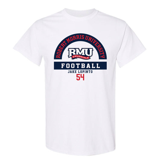 Robert Morris - NCAA Football : Jake Lopinto - Classic Fashion Shersey T-Shirt-0