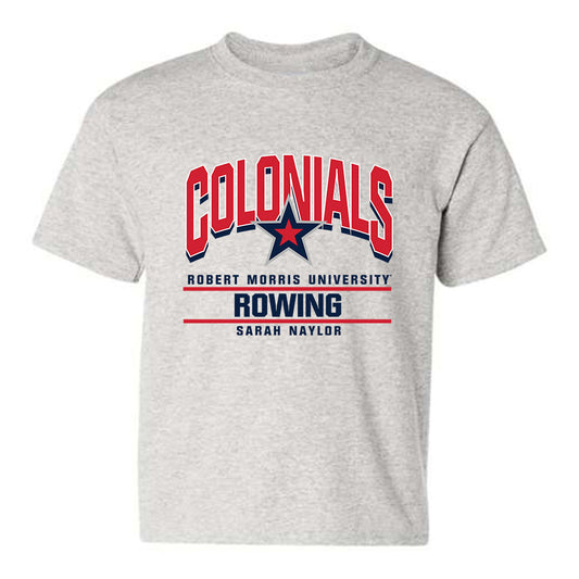 Robert Morris - NCAA Women's Rowing : Sarah Naylor - Classic Fashion Shersey Youth T-Shirt