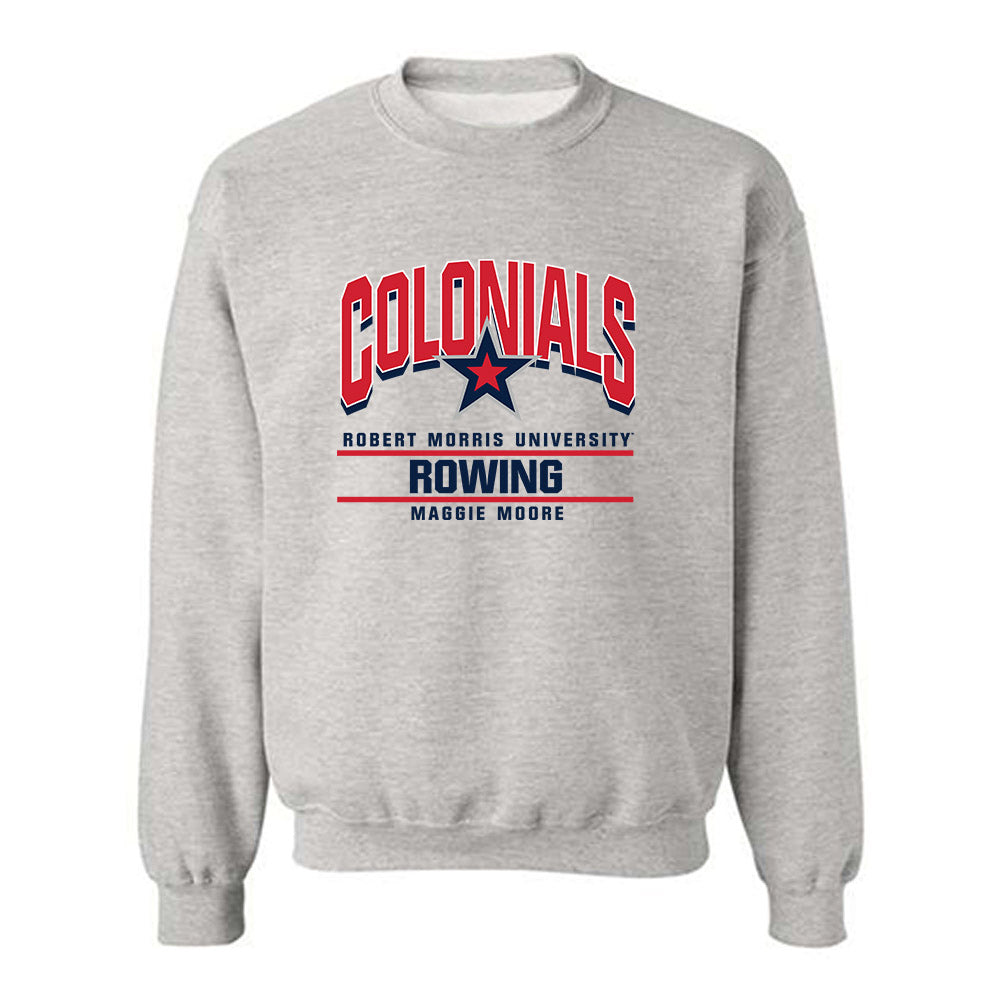 Robert Morris - NCAA Women's Rowing : Maggie Moore - Classic Fashion Shersey Crewneck Sweatshirt-0