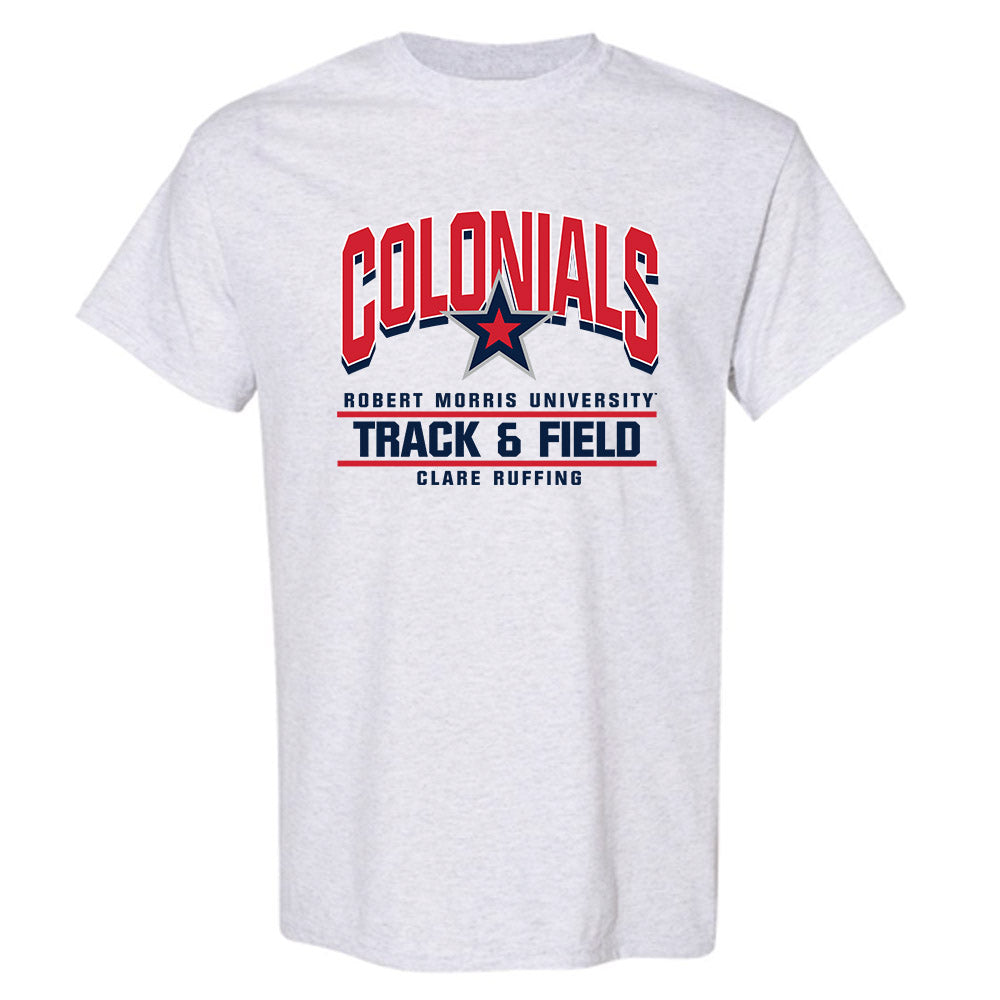 Robert Morris - NCAA Women's Track & Field : Clare Ruffing - Classic Fashion Shersey T-Shirt-0