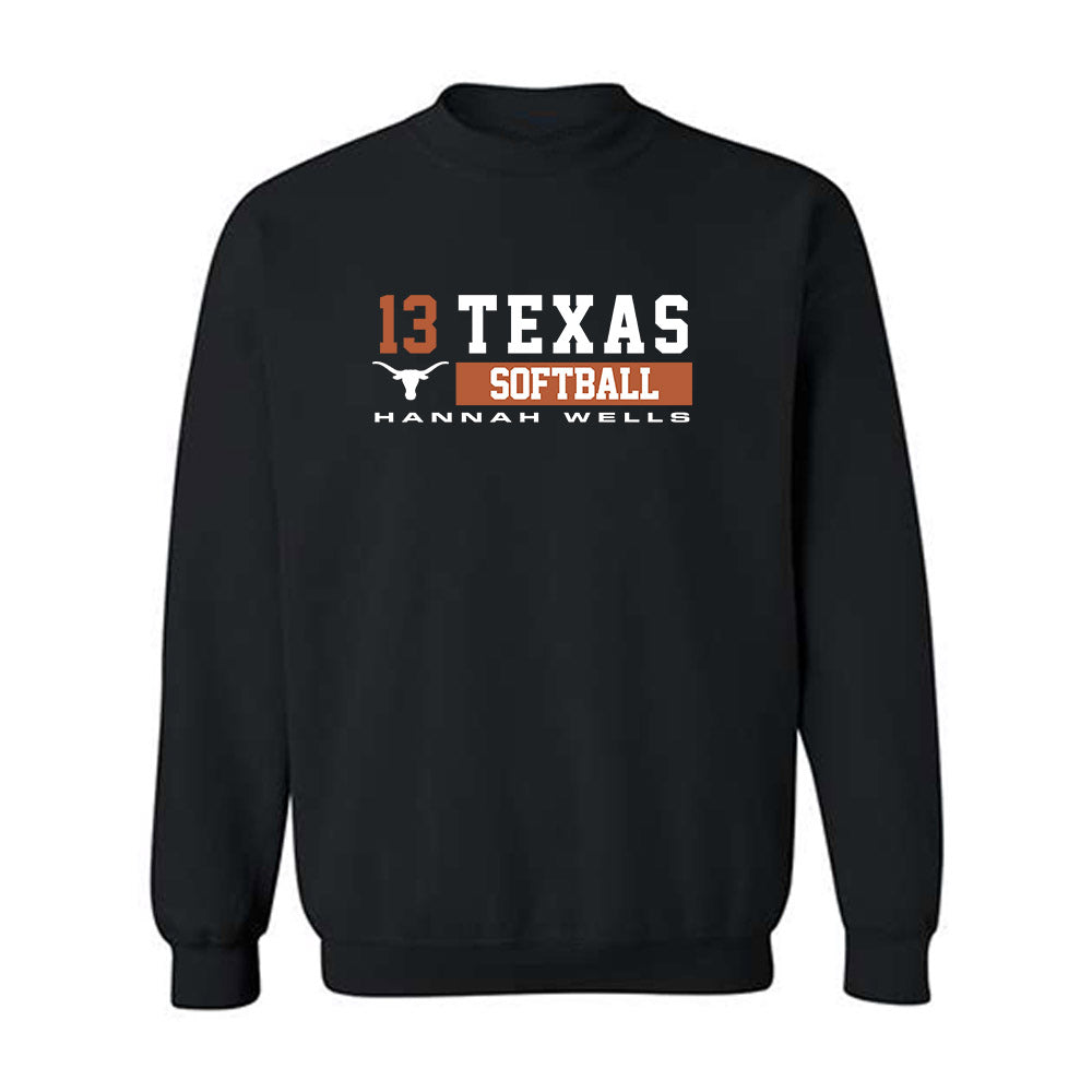 Texas - NCAA Softball : Hannah Wells - Classic Fashion Shersey Crewneck Sweatshirt-0