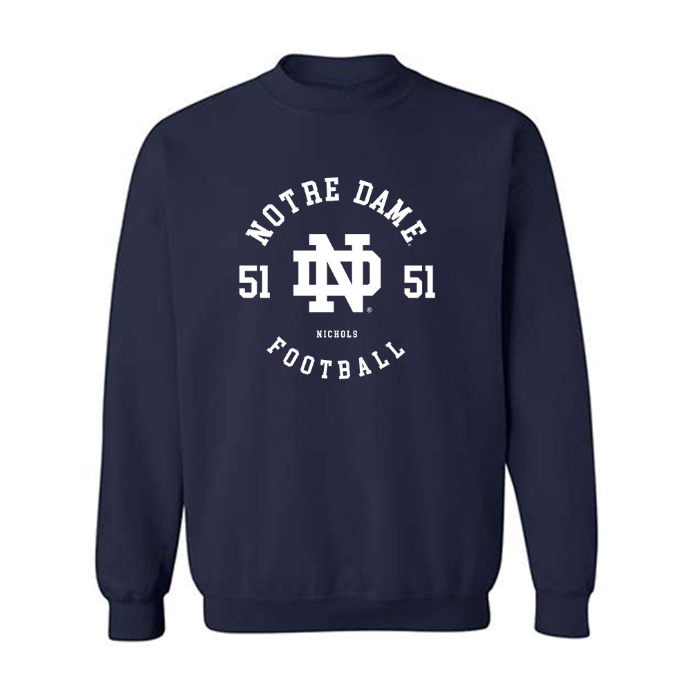 Notre Dame - NCAA Football : Ben Nichols - Classic Fashion Shersey Crewneck Sweatshirt-0