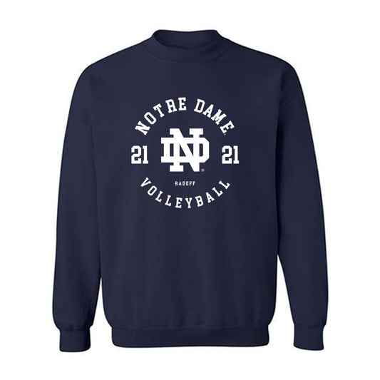 Notre Dame - NCAA Women's Volleyball : Mia Radeff - Classic Fashion Shersey Crewneck Sweatshirt-0
