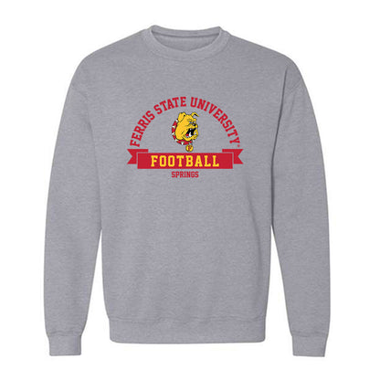 Ferris State - NCAA Football : Alex Springs - Classic Fashion Shersey Crewneck Sweatshirt-0