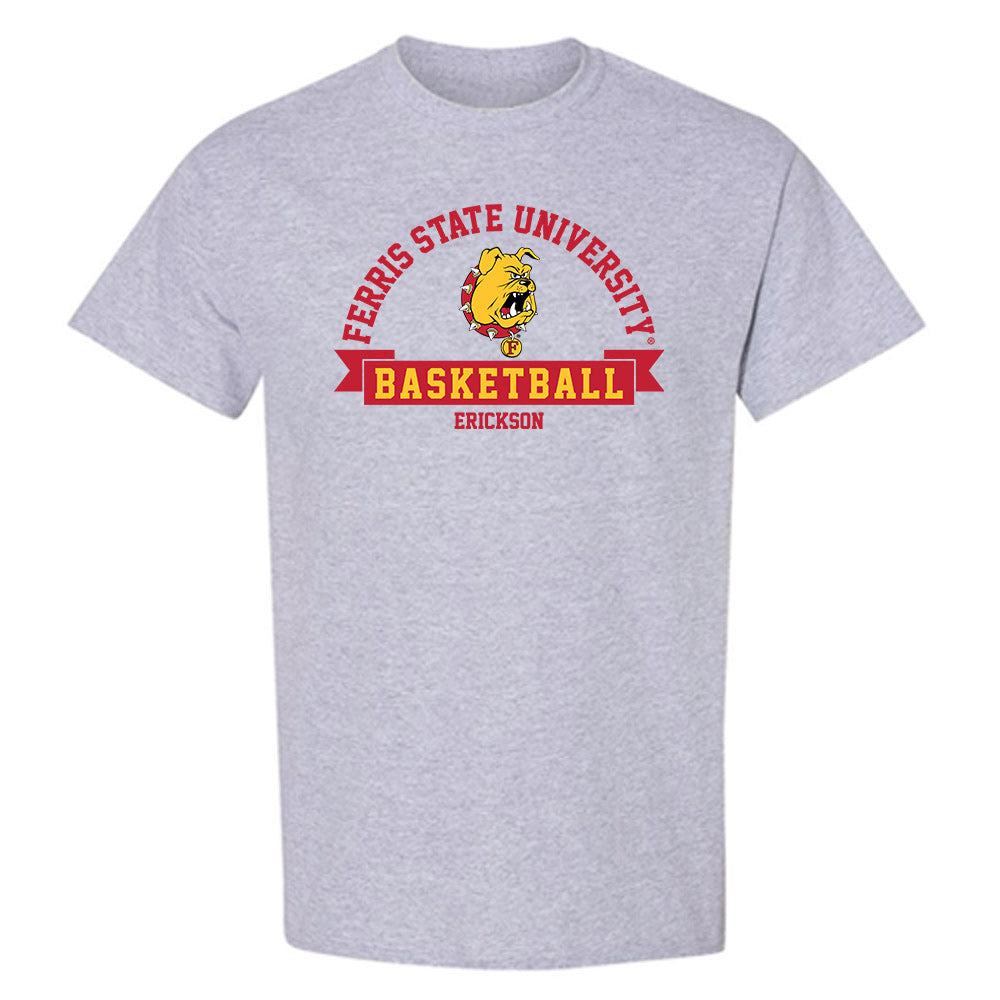 Ferris State - NCAA Men's Basketball : Ethan Erickson - Classic Fashion Shersey T-Shirt