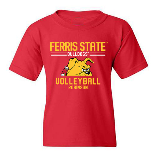 Ferris State - NCAA Women's Volleyball : Haley Robinson - Classic Fashion Shersey Youth T-Shirt-0