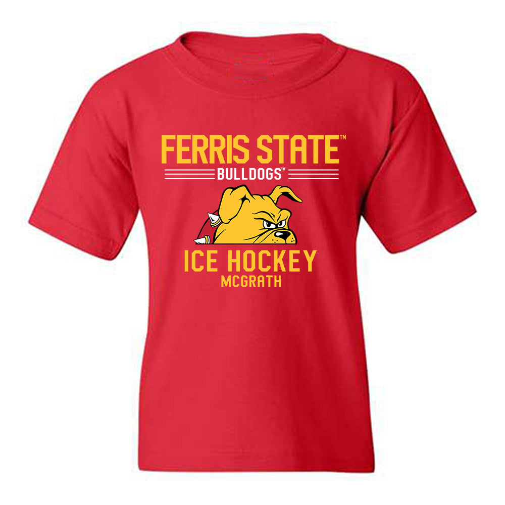 Ferris State - NCAA Men's Ice Hockey : Connor McGrath - Classic Fashion Shersey Youth T-Shirt-0