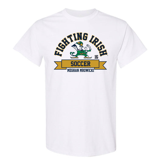 Notre Dame - NCAA Women's Soccer : Meghan Mrowicki - Classic Fashion Shersey T-Shirt-0