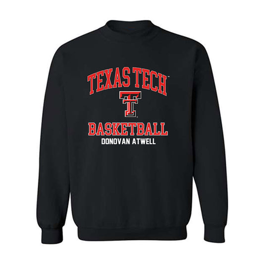 Texas Tech - NCAA Men's Basketball : Donovan Atwell - Classic Fashion Shersey Crewneck Sweatshirt-0