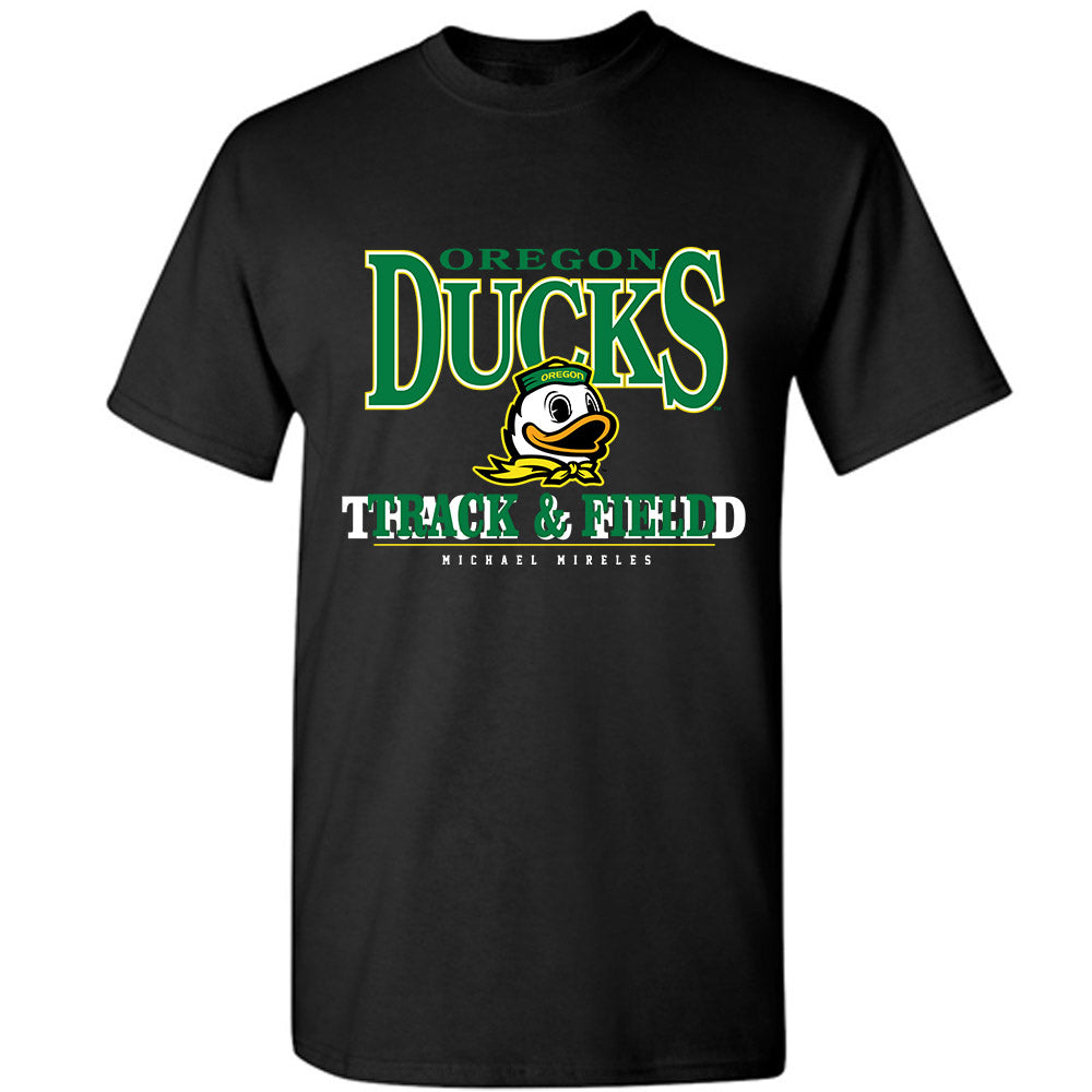 Oregon - NCAA Men's Track & Field : Michael Mireles - Classic Fashion Shersey T-Shirt-0
