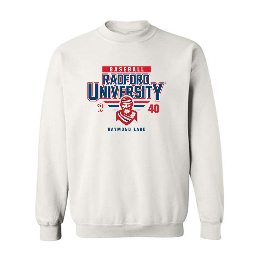 Radford - NCAA Baseball : Raymond Ladd - Classic Fashion Shersey Crewneck Sweatshirt