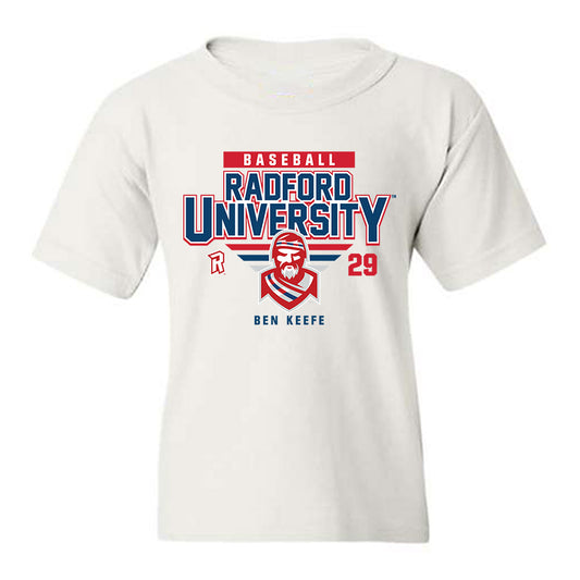 Radford - NCAA Baseball : Ben Keefe - Classic Fashion Shersey Youth T-Shirt-0