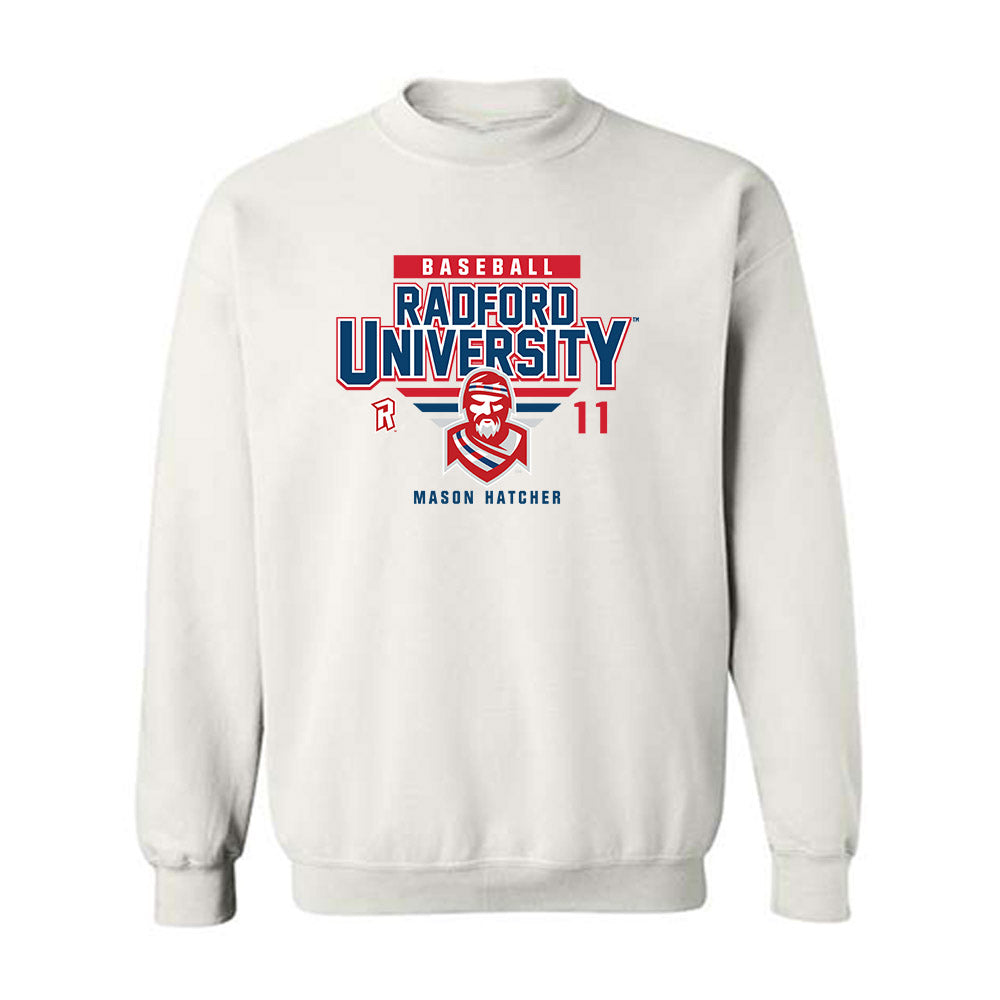 Radford - NCAA Baseball : Mason Hatcher - Classic Fashion Shersey Crewneck Sweatshirt