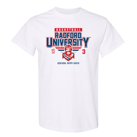 Radford - NCAA Women's Basketball : Adriana Shipp-Davis - Classic Fashion Shersey T-Shirt