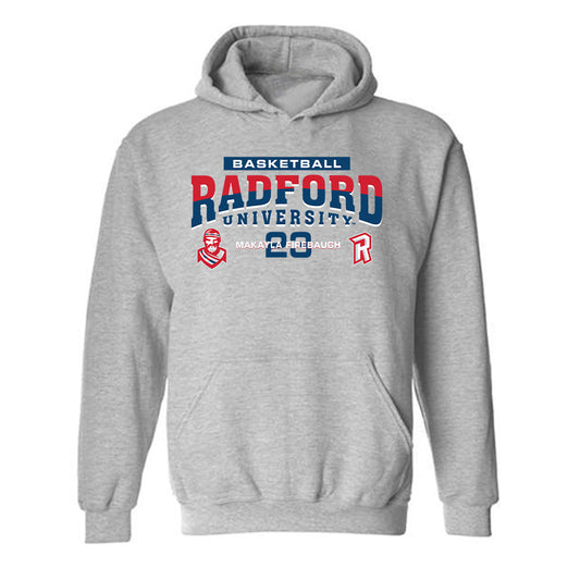 Radford - NCAA Women's Basketball : Makayla Firebaugh - Classic Fashion Shersey Hooded Sweatshirt