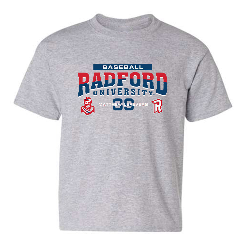 Radford - NCAA Baseball : Matthew Lefevers - Classic Fashion Shersey Youth T-Shirt