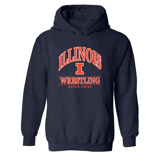 Illinois - NCAA Wrestling : Royce Lopez - Classic Fashion Shersey Hooded Sweatshirt-0