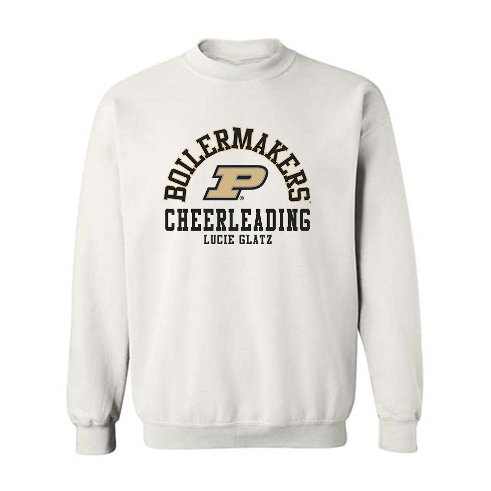 Purdue - NCAA Cheerleading : Lucie Glatz - Classic Fashion Shersey Crewneck Sweatshirt-0