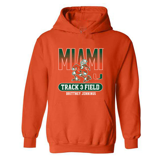 Miami - NCAA Women's Track & Field : Brittney Jennings - Classic Fashion Shersey Hooded Sweatshirt-0