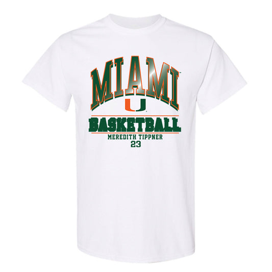 Miami - NCAA Women's Basketball : Meredith Tippner - Classic Fashion Shersey T-Shirt-0