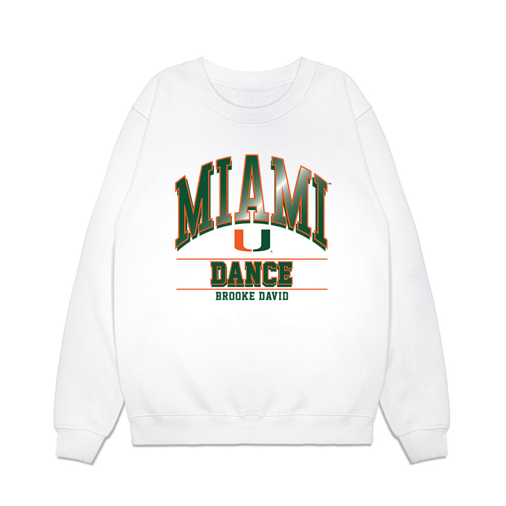 Miami - NCAA Dance Team : Brooke David - Classic Fashion Shersey Crewneck Sweatshirt-0