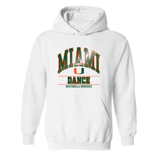 Miami - NCAA Dance Team : Kristabella Rodriguez - Classic Fashion Shersey Hooded Sweatshirt-0