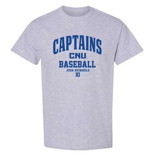 CNU - NCAA Baseball : Josh Reinhold - Classic Fashion Shersey T-Shirt-0