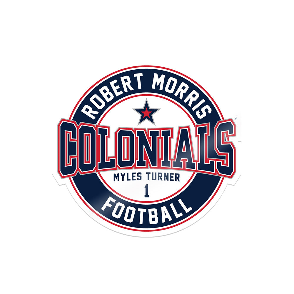 Robert Morris - NCAA Football : Myles Turner - Sticker-0