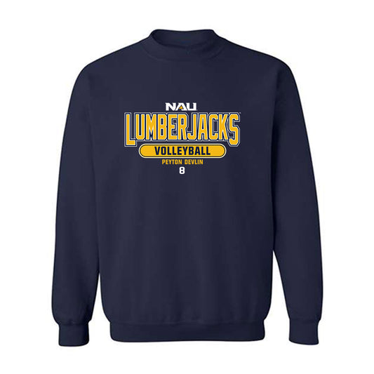 Northern Arizona - NCAA Women's Volleyball : Peyton Devlin - Classic Fashion Shersey Crewneck Sweatshirt-0