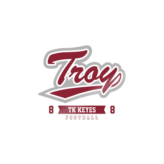 Troy - NCAA Football : TK Keyes - Sticker-0