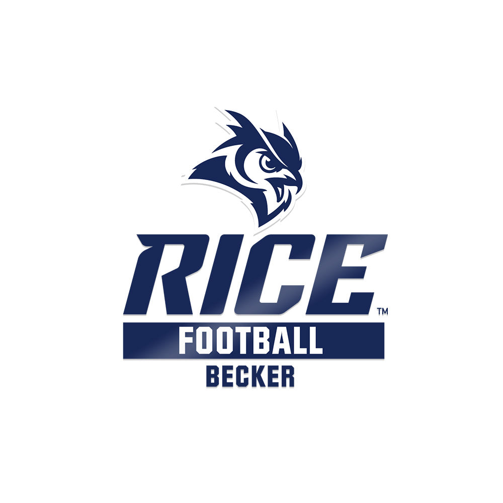 Rice - NCAA Football : Scott Becker - Sticker-0