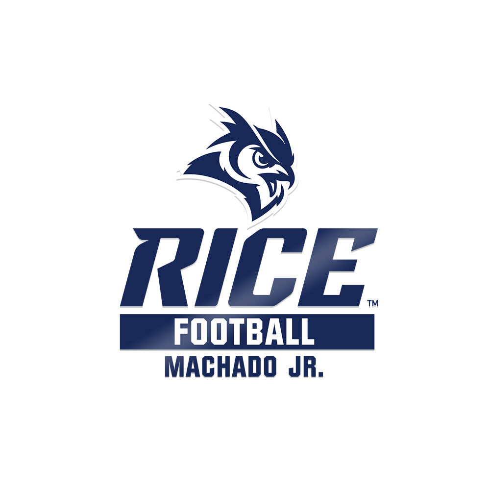 Rice - NCAA Football : Jesus Machado Jr. - Sticker-0