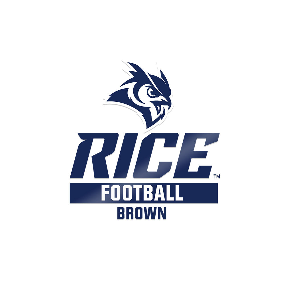 Rice - NCAA Football : Elijah Brown - Sticker-0