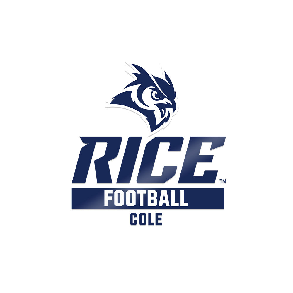 Rice - NCAA Football : Colten Cole - Sticker-0