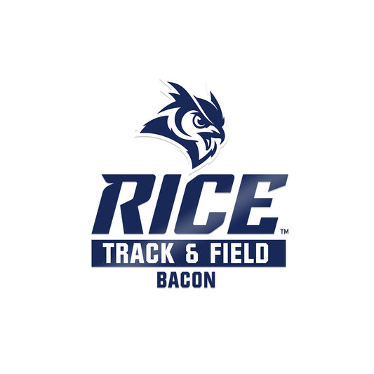 Rice - NCAA Men's Track & Field : Max Bacon - Sticker-0
