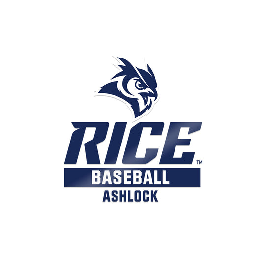 Rice - NCAA Baseball : Mason Ashlock - Sticker-0