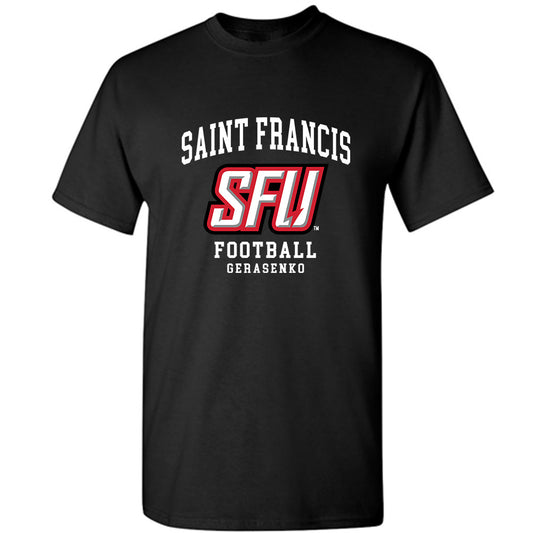 St. Francis - NCAA Football : Andy Gerasenko - Classic Fashion Shersey T-Shirt-0
