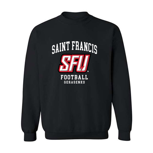 St. Francis - NCAA Football : Andy Gerasenko - Classic Fashion Shersey Crewneck Sweatshirt-0