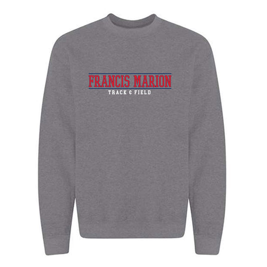 Francis Marion - NCAA Men's Track & Field : Danny Dowd - Crewneck Sweatshirt-0